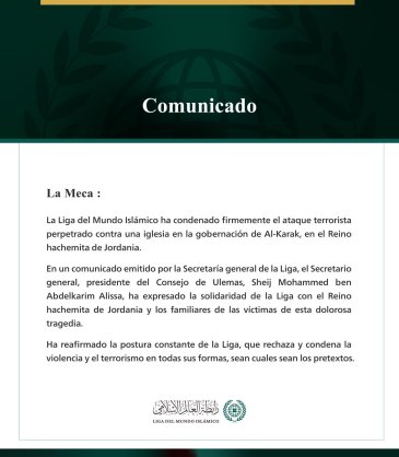 La Liga del Mundo Islámico condena el ataque terrorista perpetrado contra una iglesia en Jordania.