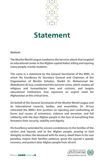The Muslim World League condemns the terrorist attack on an educational center in the Afghan capital