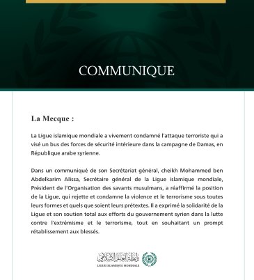 La Ligue islamique mondiale condamne l’attaque terroriste qui a visé un bus des forces de sécurité intérieure dans la campagne de Damas.