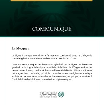 La Ligue islamique mondiale condamne le ciblage du consulat des Émirats arabes unis au Kurdistan.
