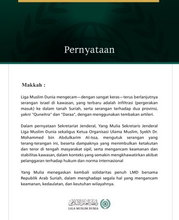 Liga Muslim Dunia Mengecam Berlanjutnya Agresi Israel di Kawasan dan Infiltrasi ke Tanah Suriah