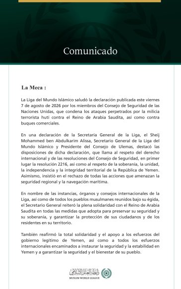 La Liga del Mundo Islámico saluda la condena por parte del Consejo de Seguridad de la agresión de la milicia terrorista hutí contra el Reino de Arabia Saudita.