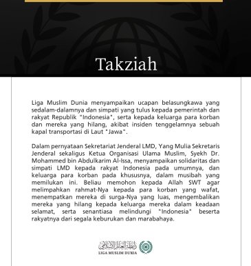 Liga Muslim Dunia Menyampaikan Belasungkawa kepada Indonesia atas Korban Tenggelamnya Kapal Transportasi di Laut Jawa