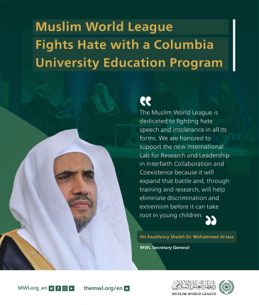Muslim World League Fights Hate with a Columbia University Education Program