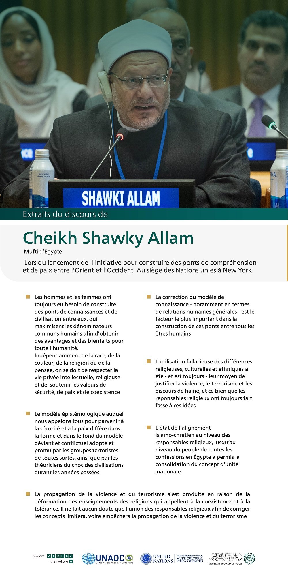 Extraits du discours de Cheikh Shawki Allam, lors du lancement de l'initiative de la Ligue islamique mondiale pour "construire des ponts de compréhension et de paix entre l'Orient et l'Occident " depuis le siège des Nations Unies à New York :