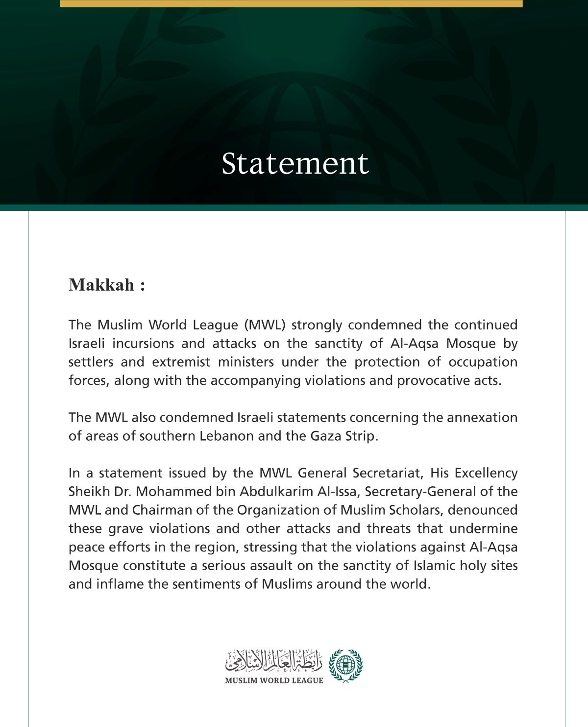 The Muslim World League Condemns Continued Israeli Incursions and Attacks on the Sanctity of Al-Aqsa Mosque