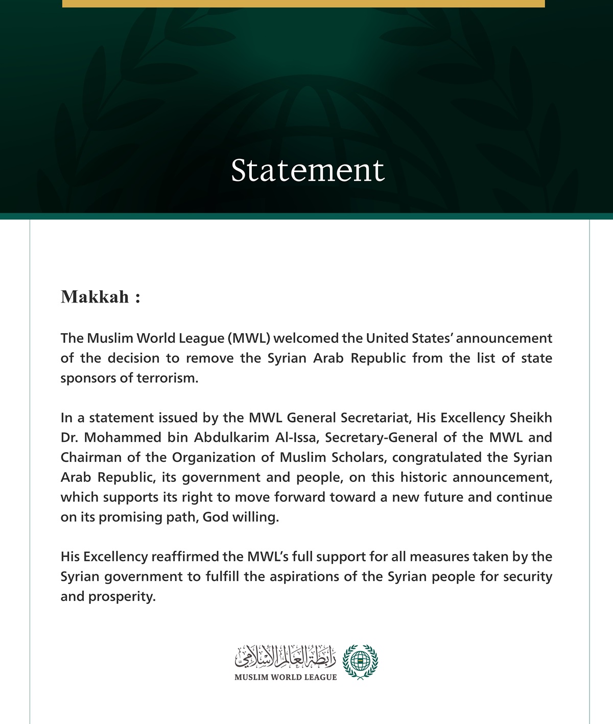 The Muslim World League Congratulates Syria on Decision to Remove It from the List of State Sponsors of Terrorism