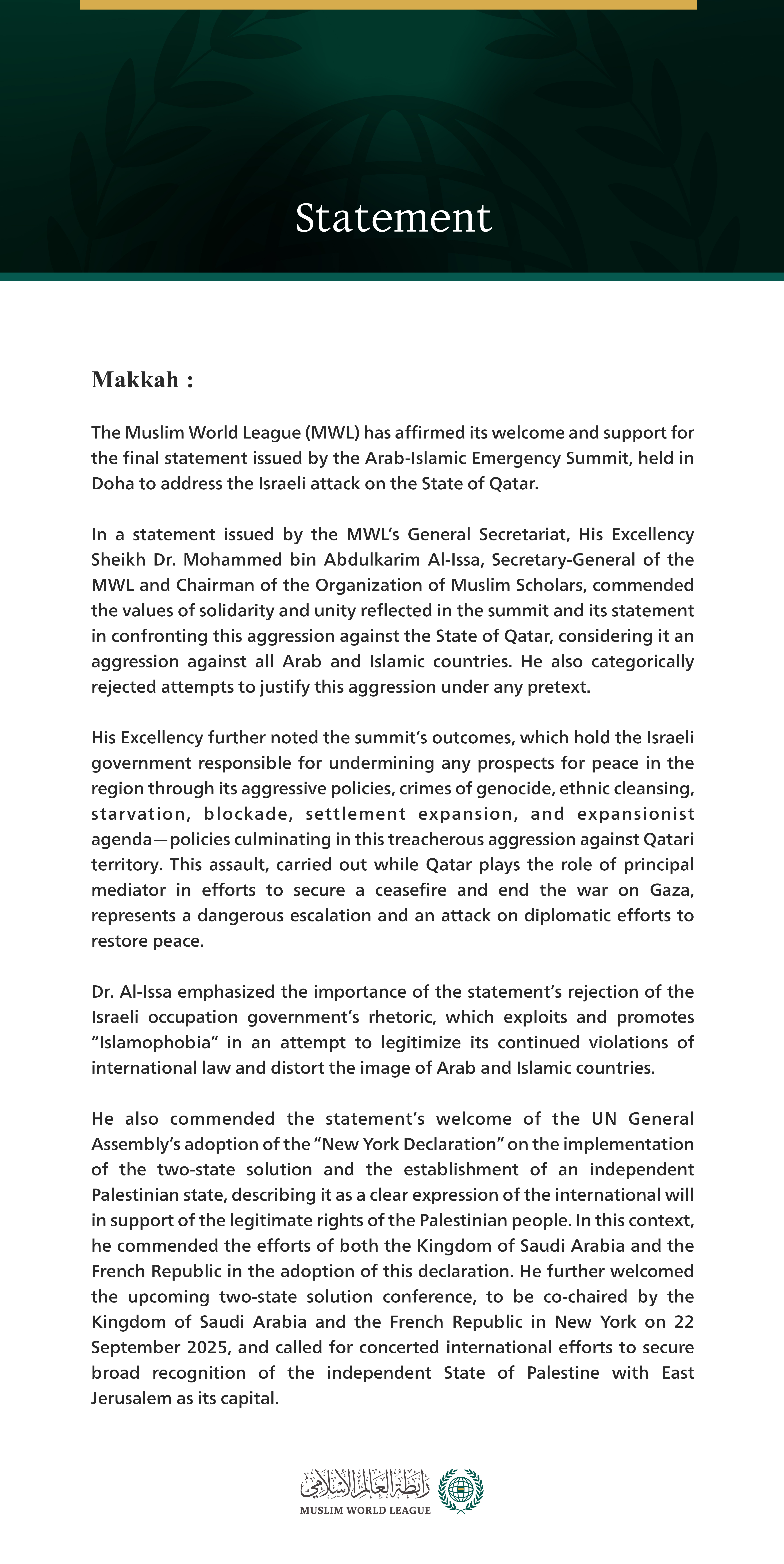 The Muslim World League Affirms its Welcome and Support for the Outcomes of the Arab-Islamic Emergency Summit in Qatar